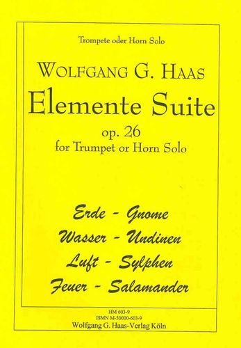 Haas, Wolfgang G. * 1946; Elementi Suite HaasWV26 per tromba (o corno) (grado 1-2)