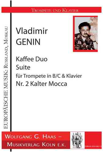 Genin,Vladimir; Kaffee a Duo Suite für Trompete B/C, Klavier, No. 2 Cold Mocca