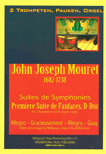 Mouret,John-Joseph 1682-1738 Suites de Symphonies -Premiere Suite para 1(2) tromp.,órgano, Re mayor