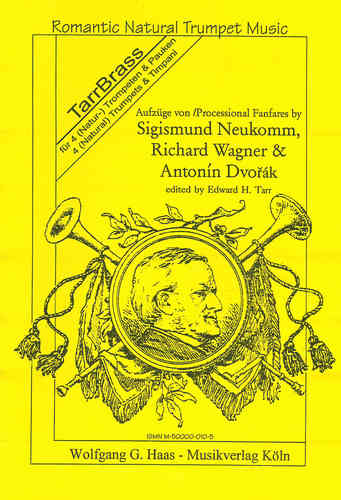 Processional Fanfares por  Neukomm, Wagner, Dvorak (Edward H. Tarr)