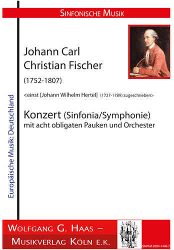 Fischer, Carl Christian 1752-1807 -Konzert (Symphonie) obligatory for 8 timpani and orchestra
