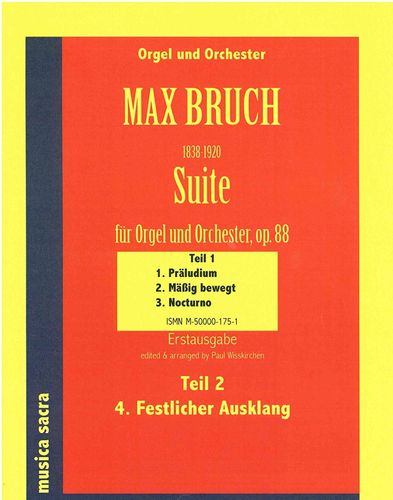 Bruch, Max; Suite for Organ & Orchestra, Op.88, Study Score