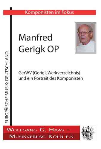 Gerigk, Manfred OP * 1934; Lista de composiciones