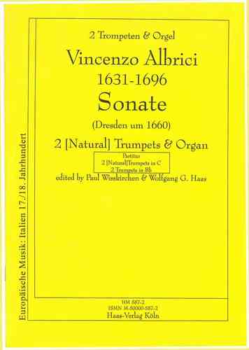 Albrici, Vincenzo 1631-1696 Sonata ut majeur (Dresde 1660) ut majeur, 2 trompettes, orgue