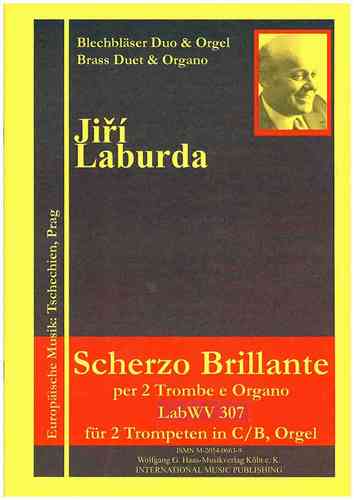Laburda, Jiří 1931 - Scherzo Brilliant LabWV307 / 2 Trompetas C / B, Órgano
