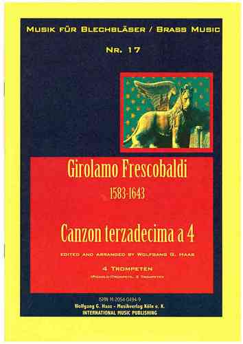 Frescobaldi, Giovanni 1583-1643 Canzon terzadecima à 4 para Cuarteto de latón: 4 trompetas
