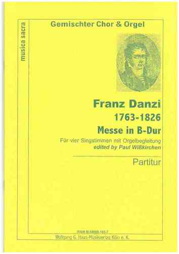 Danzi, Franz 1763-1826 - Messe en si bémol majeur pour quatre parties choeur (S.A.T.B.), Orgue SCORE