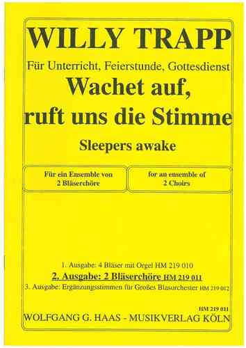 Bach,Johann Sebastian 1685-1750, -Sleepers awake II, 2-chörig, Bearb. Trapp,Willi