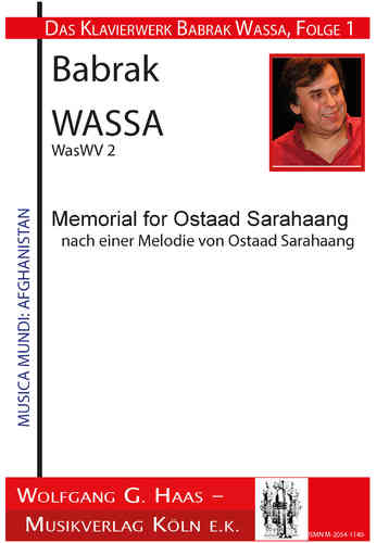Wassa, Babrak *1947 Mémorial pour Ostaad Sarahaang, après un air d'Ostaad Sarahaang WasWV 2
