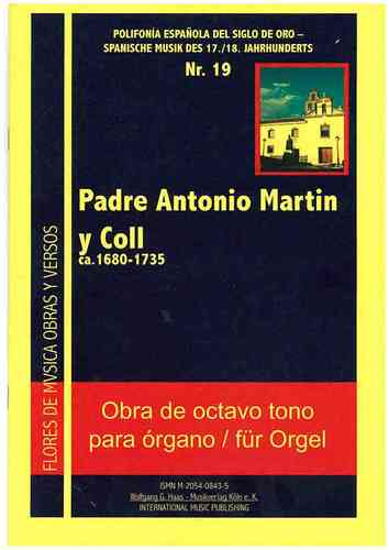 Coll, Padre Antonio Martin y 1680-1735 Obra de octavo tono para órgano