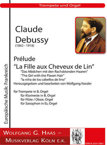 Debussy,Claude; Prelude "La Fille aux Cheveux de Lin" Trumpet in B, Orgel
