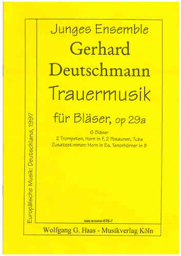 Deutschmann, Gerhard *1933; Musica Funeral: op 29a. sestetto ottone