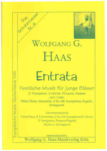 Haas, Wolfgang G. *1946; Entrata pour Bläsersextett HaasWV28