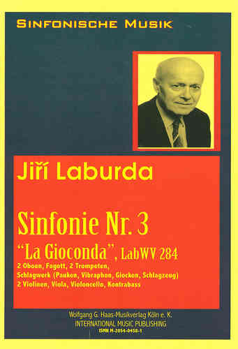 Laburda,Jiří *1931; Sinfonie Nr. 3 LabWV 284; PARTITUR (Orchesterstimmen Leihweise)