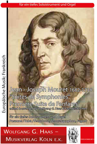 Mouret, Jean-Joseph; -Premiere Suite de Fanfares, for bass (trombone) (Tuba) & organ en C major