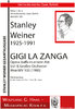 Weiner,Stanley 1925-1992; "Giggi la Zanga" Opera Buffa WeinWV 100;  Piano reduction