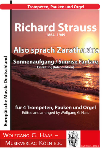 Strauss, Richard, Also sprach Zarathustra, Sunrise Fanfare op. 30 (4 Trumpets, Timpani, Organ)