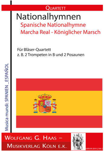 Nationalhymne Spanien, Marcha Real - Königlicher Marsch, Quartett