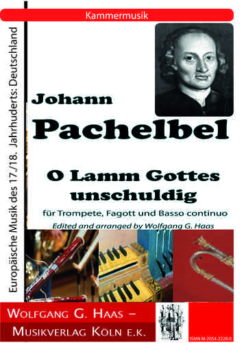 Pachelbel, Johann  "O Lamm Gottes unschuldig" para trompeta, fagot y bajo continuo