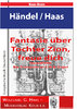 Händel / Haas:  HaasWV 86  "Fantasie über Tochter Zion, freue dich" for trumpet in C/Bb & Orgel