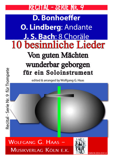 Bonhoeffer, Lindberg, Bach: 10 besinnliche Lieder, RECITAL-SERIE Nr. 9