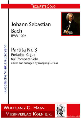 Bach,Johann Sebastian; Partita No. 3, Preludio - Gigue, BWV1006 (Haas)
