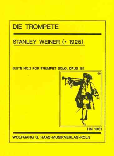 Weiner, Stanley 1925-1991; Suite No. 2 para trompeta Solo WeinWV181