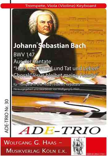 Bach, Johann Sebastian 1685-1750,- Choralbearbeitung, “Jesus bleibet meine Freude” BWV 147,10