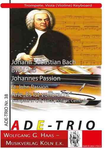 Bach, Johann Sebastian 1685-1750, - aus Johannes Passion BWV 245 Arie: „Es ist vollbracht“
