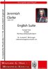 Clarke, Jeremiah 1673c-1707; English Suite in B Dur (transp.Fassung) für Trompete B/C, Orgel
