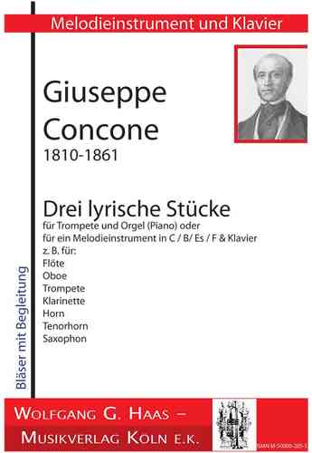 Concone,Giuseppe 1810-1861; Drei Lyrische Stücke für ein Melodieinstrument und Piano