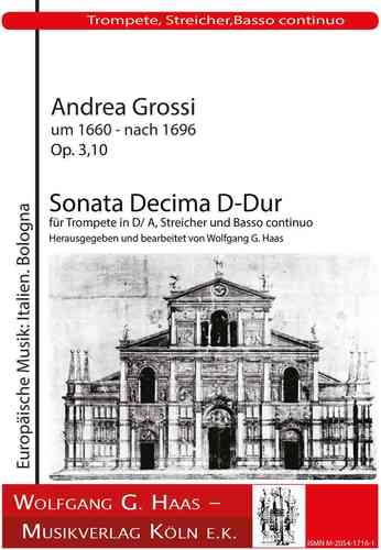 Grossi, Andrea 1660 - 1696 -Sonata Decimal D para op.3,10 trompeta en  D / A, cuerdas y bc.