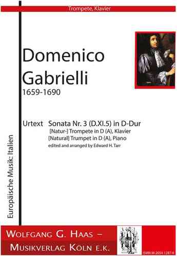 Gabrielli, Domenico 1651-1690; Sonata no. 3 (D.XI.5) / (Nat) Trompete in D / A, Piano