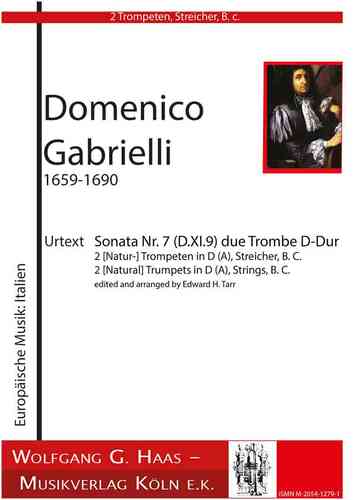 Gabrielli, Domenico 1651-1690 -Sonata Nr.7 (D.XI.9) a due Trombe, 2(Nat-)Trompete, Streicher, B.c.