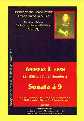 Kern, Andreas, 17th century. Sonata à 9 (Natural) trumpet (C, B), 3 Trombones, Strings, B.C.