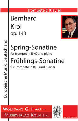 Krol, Bernhard 1920 - 2013; Frühlings-Sonate op. 81 für Trompete in B/C und Klavier