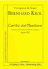Krol, Bernhard 1920 - 2013 -Canto Del Pastore for Cornet or Trumpet, Organ