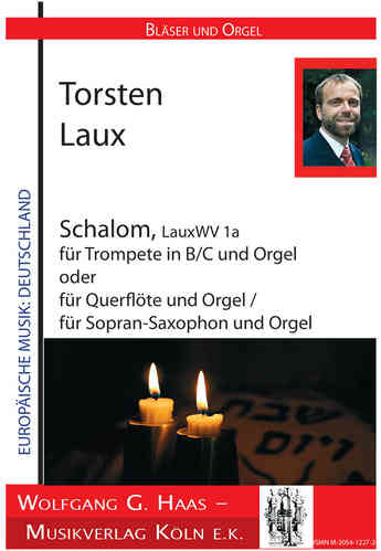 Laux, Torsten; Shalom, LauxWV1a -Shalom, pour trompette Ut / Si bémol , orgue