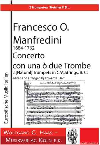 Manfredini, Francesco Onofrio 1684-1762   -Concerto con 1 o 2 tromba (s), Archi