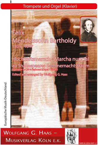 Mendelssohn Bartholdy, Felix 1809-1847; Wedding March for Trumpet B/C, Organ / Piano