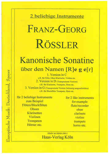 Rössler, Franz Georg * 1949  -Kanonische Sonatine by name (R) ege (r)