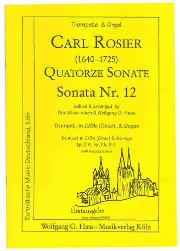 Rosier, Carl, 1640-1725; Sonatas Quatorze: -Sonate Nr.12 para trompeta (Ob), Orgel
