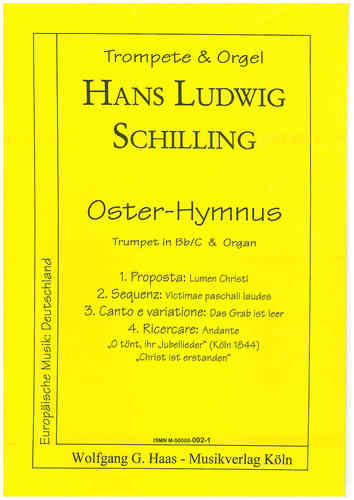 Schilling, Hans Ludwig 1927- 2012 Inno di Pasqua: tromba   in Si bemol / Do & Organ