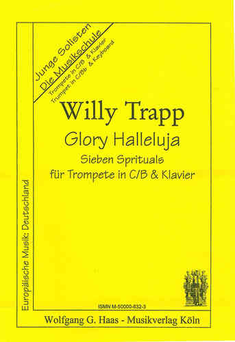 Trapp, Willy 1923-2013 -7 Spirituals - Glory Hallelujah, pour Trompette, piano / guitare ad li