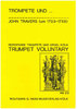 Travers, John 1703 - 1758  -Trumpet Voluntary D-Dur pour (Naturel-) Trompette (en C), Orgue