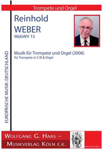 Weber, Reinhold 1927-2013 -Música Para trompeta, órgano Tocata, sin título, Continuum WebWV15