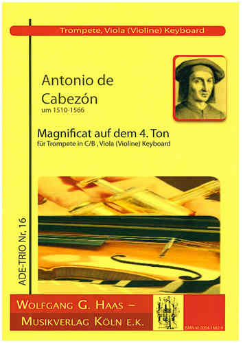 Cabezón, Antonio de; Magnificat sur le 4.Ton Trp, Va (Vl) et orgue (piano / clavecin) ADE-TRIO 16