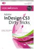 ADOBE InDesign CS3 Dirty Tricks