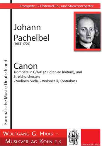 Pachelbel, Johann 1653-1706 -Canon in D Major for Trp in B / C / A, [2 Fl], String Orchestra
