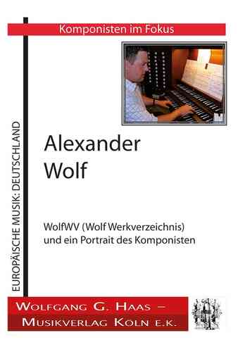 Wolf, Alexander; Liste der Kompositionen (E-Book)